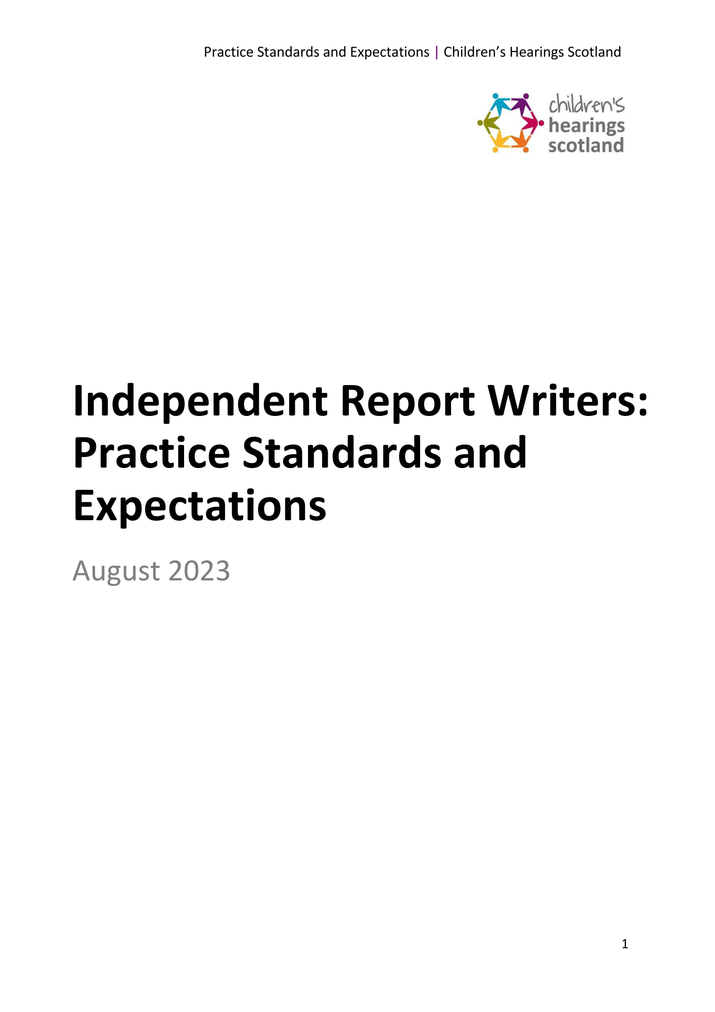 Independent Report Writers: Practice Standards and Expectations